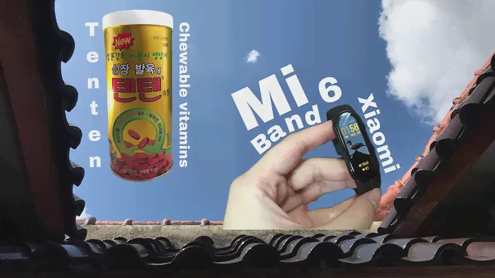 Honest review : Tenten chewable vitamins and Xiaomi mi band 6