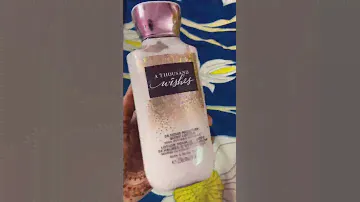 Review of bath and body works body lotion -“A Thousand Wishes”